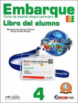 Embarque 4/B2 Libro del alumno - Montserrat Cuenca Alonso