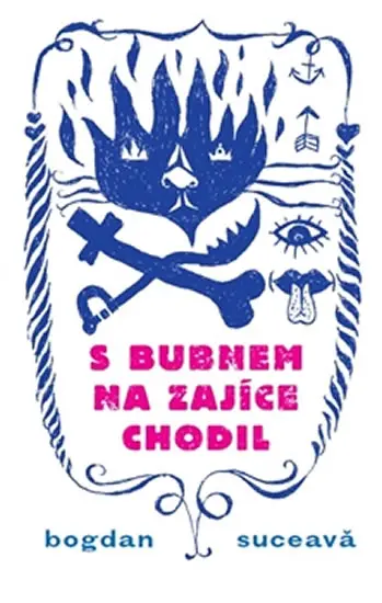 S bubnem na zajíce chodil - Bogdan Suceava