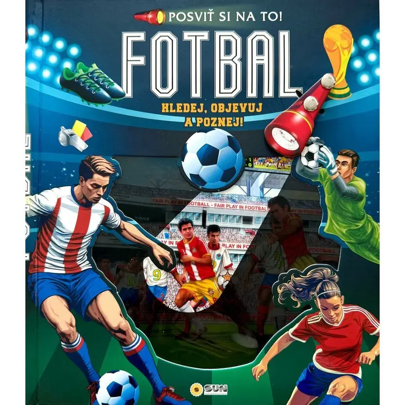 Posviť si na to Fotbal - Knížka s baterkou