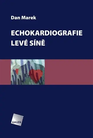 Echokardiografie levé síně - Dan Marek