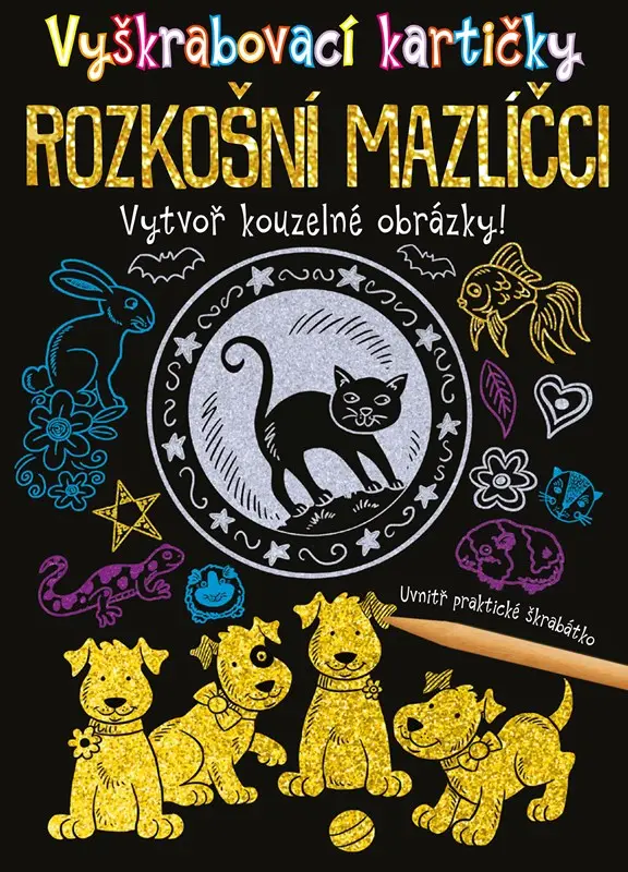 Vyškrabovací kartičky Rozkošní mazlíčci - kolektiv autorů