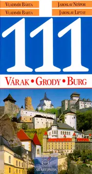 111 Várak, Grody, Burg - Vladimír Bárta  ml.