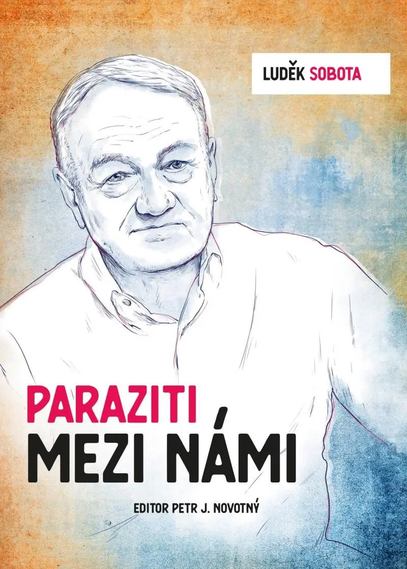 Luděk Sobota: Paraziti mezi námi - Petr F. Novotný