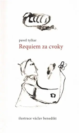 Requiem za cvoky - Pavel Tylšar