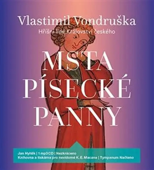 Msta písecké panny - Hříšní lidé Království českého (audiokniha - čte Jan Hyhlík) - Vlastimil Vondruška