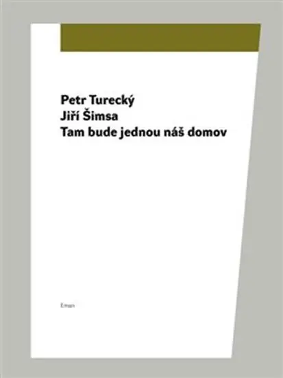 Tam bude jednou náš domov - Jiří Šimsa