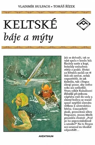 Keltské báje a mýty - Vladimír Hulpach