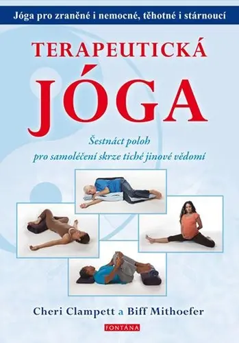 Terapeutická jóga - Biff Mithoefer