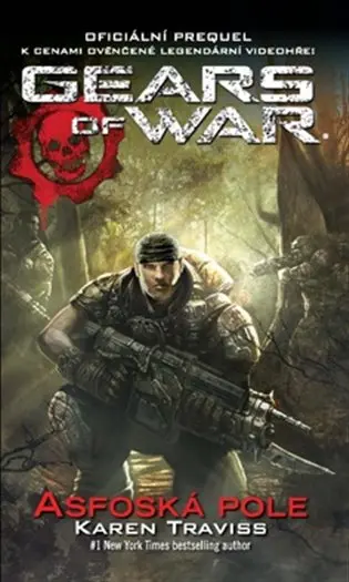 Gears of War 1 – Asfoská pole - Karen Traviss