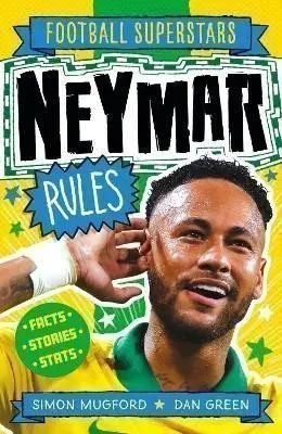 Football Superstars: Neymar Rules - Simon Mugford