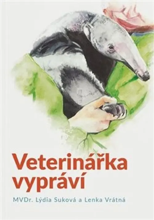 Veterinářka vypráví - Lýdie Suková