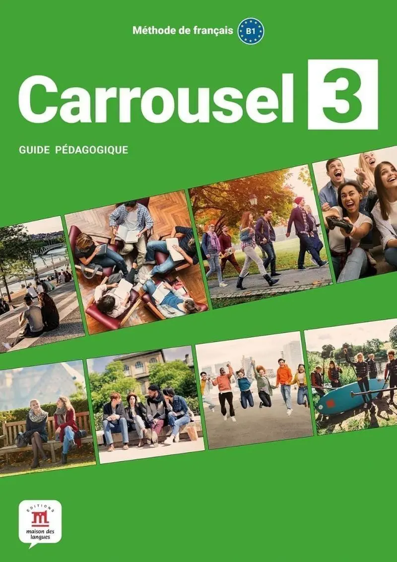 Carrousel 3 (B1) - Guide pédagogique