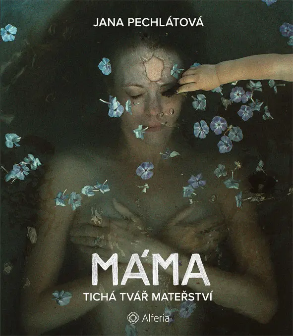 Máma - Jana Pechlátová