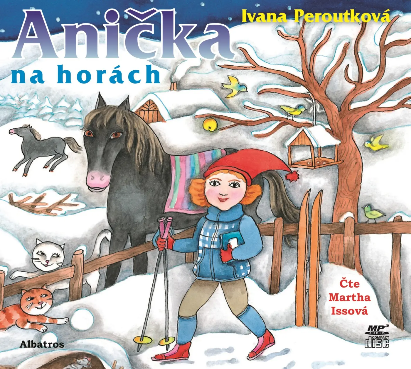 Anička na horách ( pro děti) (audiokniha) - Ivana Peroutková