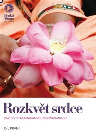 Rozkvět srdce - zažitky s Paramahamsou Vishwanandou 1. - Paramahamsa Vishwananda