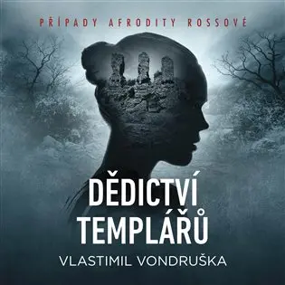 Dědictví templářů (audiokniha - čte Miroslav Černý a Marie Štípková) - Vlastimil Vondruška