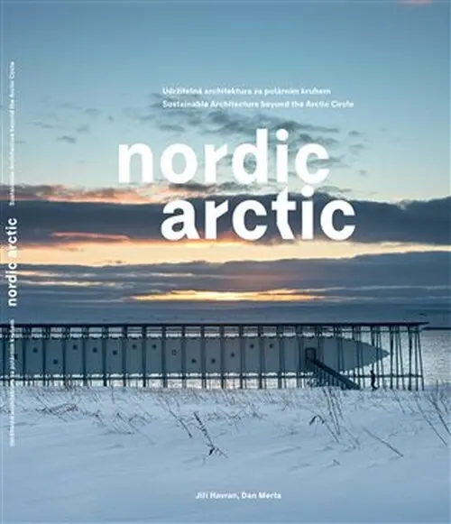 Nordic Arctic - Jiří Havran