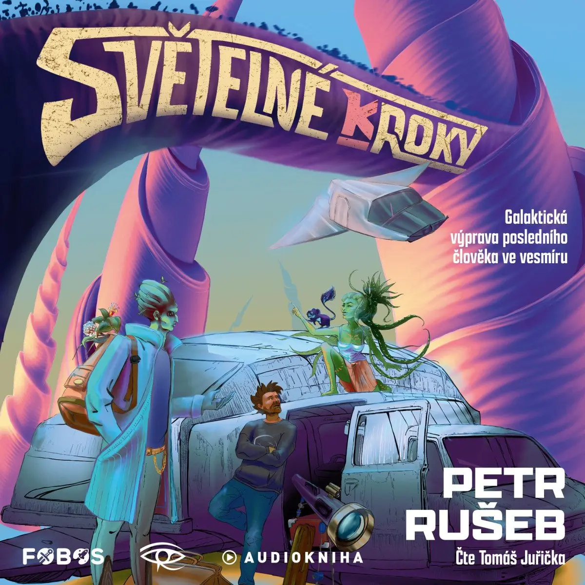 Světelné (k)roky Galaktická výprava posledního člověka ve vesmíru - 2  (Čte Tomáš Juř (audiokniha) - Petr Rušeb