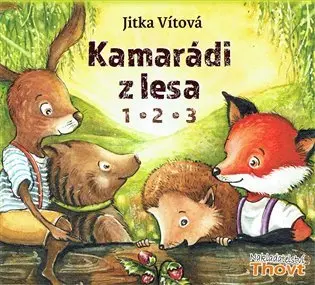 Kamarádi z lesa 1,2,3 (audiokniha - čte Borek Kapitančík) - Jitka Vítová