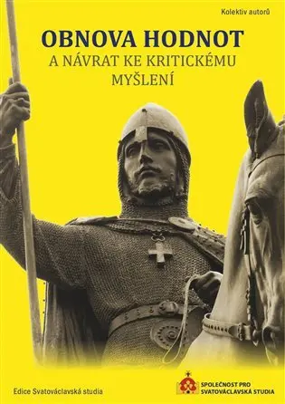 Obnova hodnot a návrat ke kritickému myšlení - kolektiv autorů
