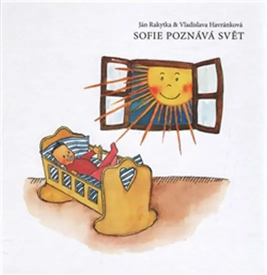 Sofie poznává svět | RAKYTKA, Ján