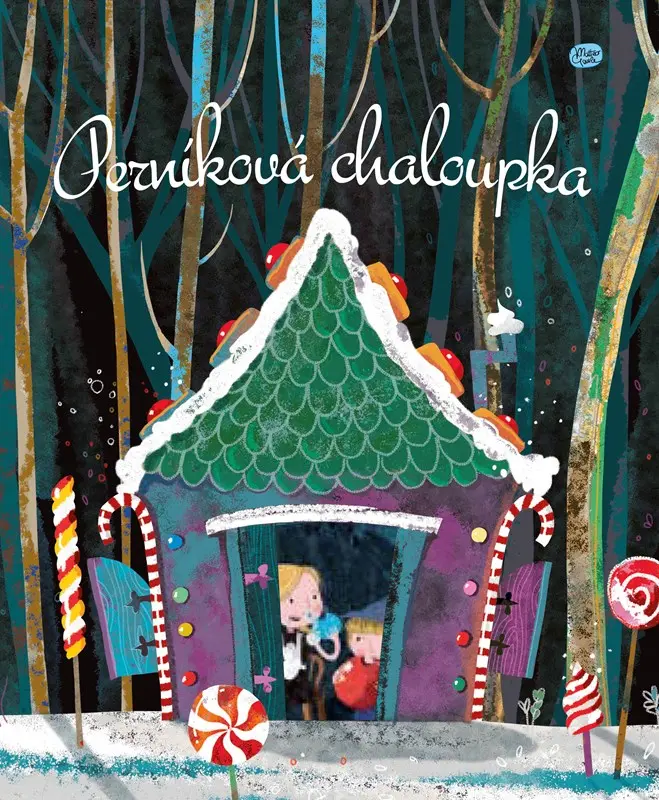 Perníková chaloupka - kolektiv autorů