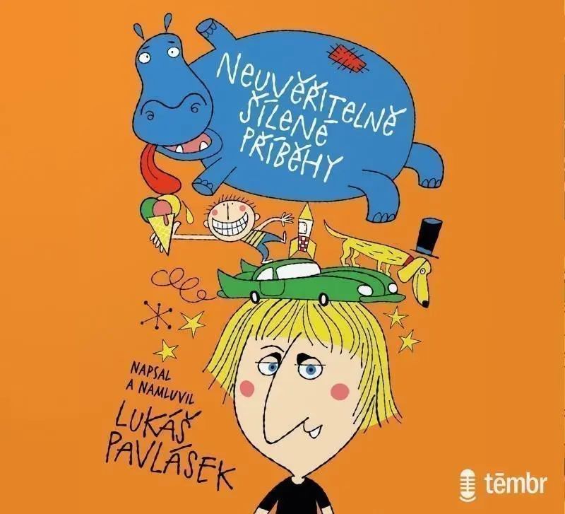 Neuvěřitelně šílené příběhy (audiokniha) - Lukáš Pavlásek