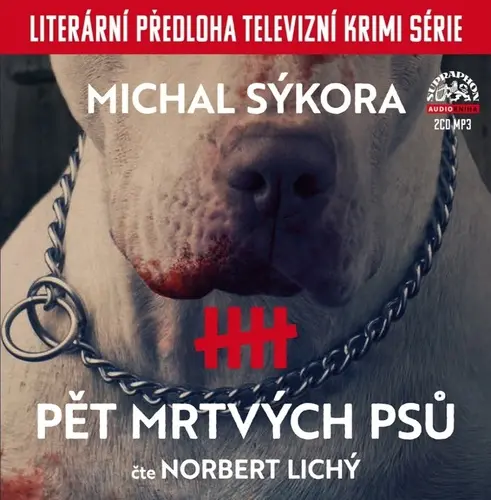 Pět mrtvých psů - 2 (audiokniha) - Michal Sýkora