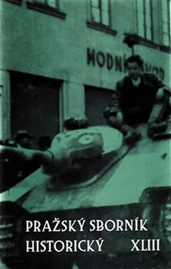Pražský sborník historický XLIII