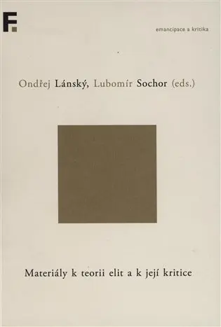Materiály k teorii elit a k její kritice