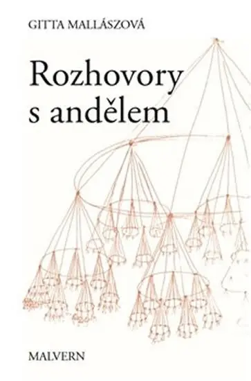 Rozhovory s andělem - Gitta Mallaszová