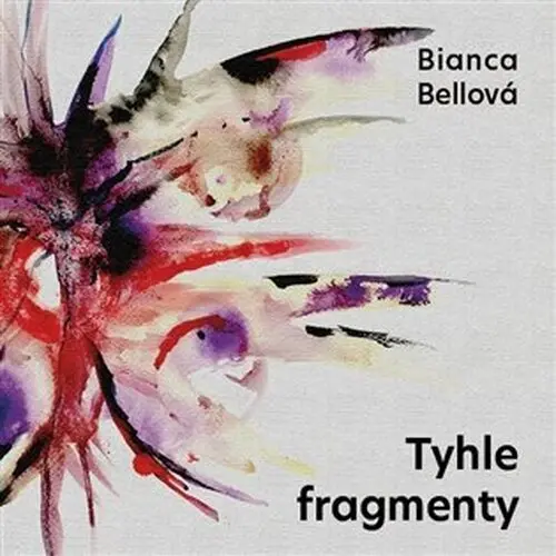 CD Tyhle fragmenty (audiokniha) - Bianca Bellová
