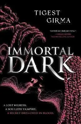 Immortal Dark - Tigest Girma