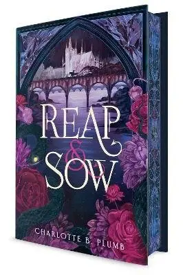 Reap & Sow - Charlotte B. Plumb