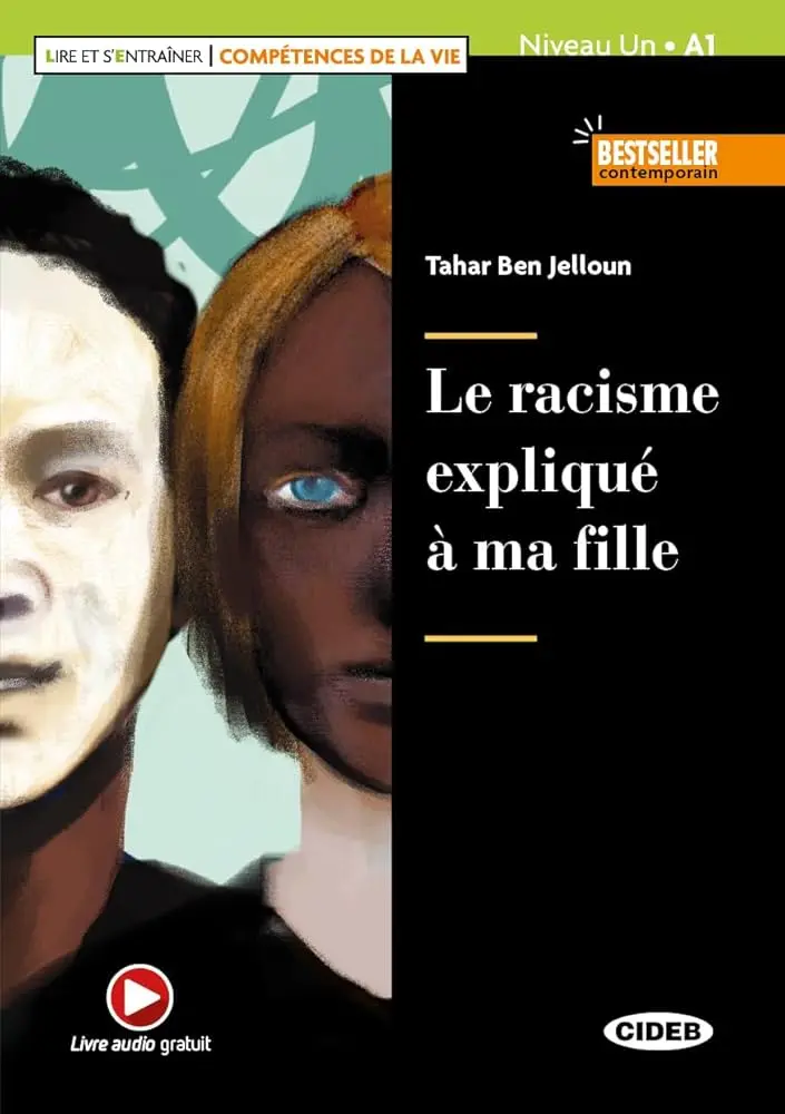 Le racisme expliqué a ma fille - Tahar Ben Jelloun