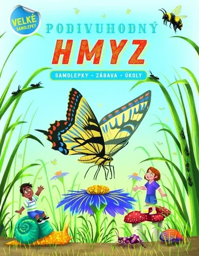Podivuhodný hmyz - Samolepky, zábava, úkoly - Suzanne Fossey