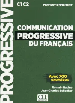 Communication progressive Perfectionnement + CD -  Schenker, Jean-Charles