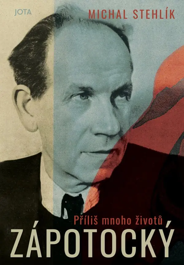 Zápotocký: Příliš mnoho životů - Michal Stehlík