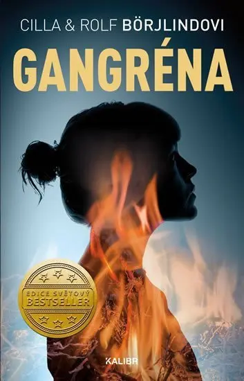 Gangréna - Cilla Börjlind