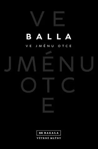 Ve jménu otce - Balla