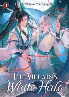 Villain´s White Halo (Novel) Vol. 3 - Da Yi Juan Wei Sheng Zhi Hao