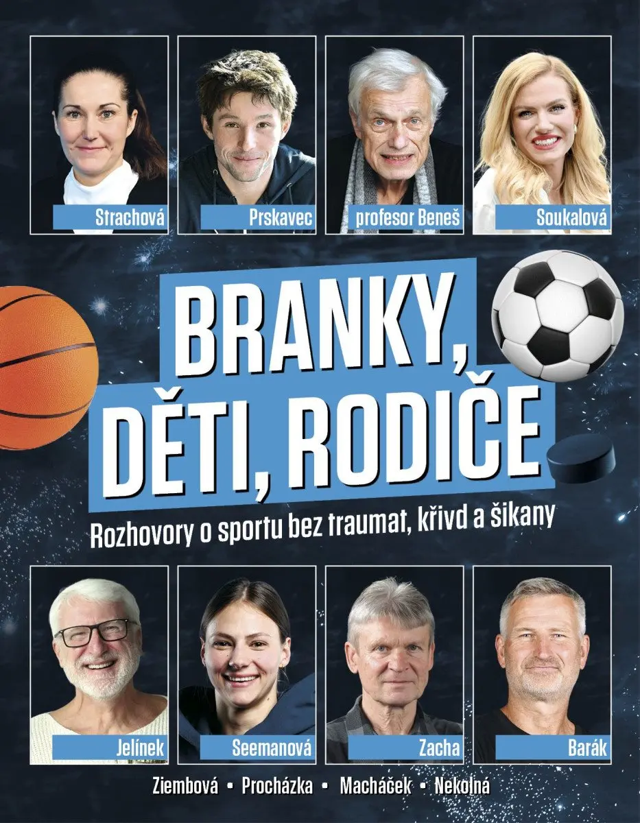 Branky, děti, rodiče - Rozhovory o sportu bez traumat, křivd a šikany