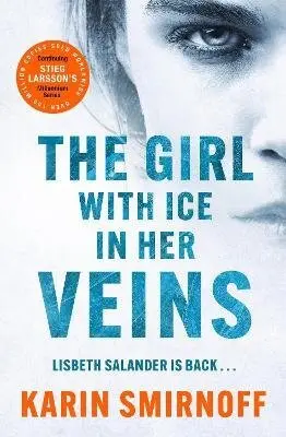 Girl with Ice in her Veins - Karin Smirnoff