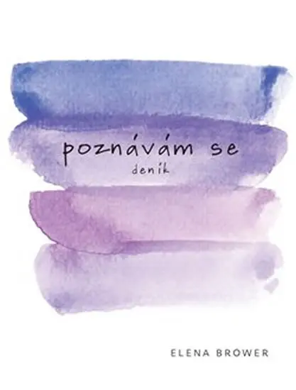 Poznávám se - Elena Browerová