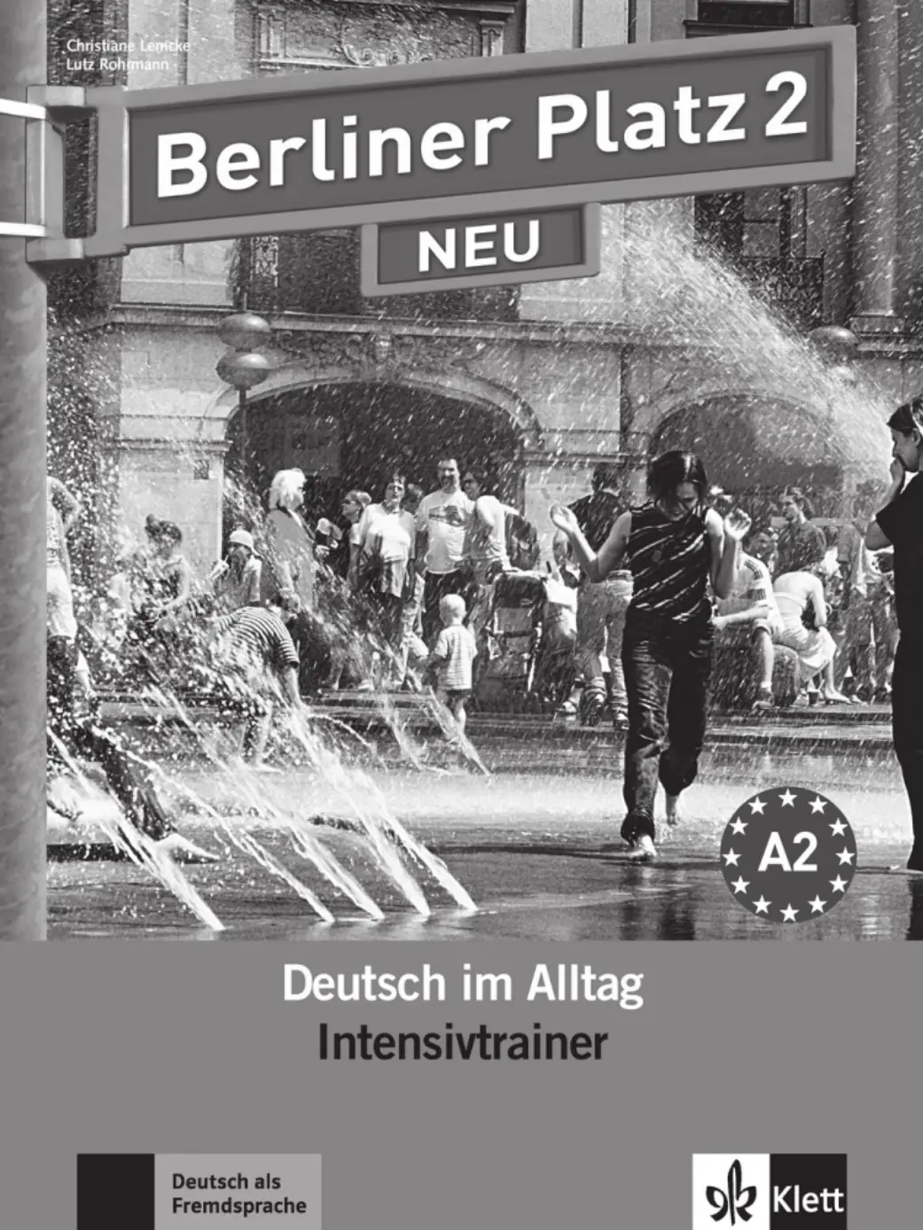 Berliner Platz 2 Neu (A2) – Intensivtrainer