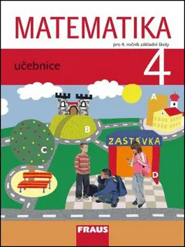 Matematika 4 pro ZŠ - Učebnice - Milan Hejný
