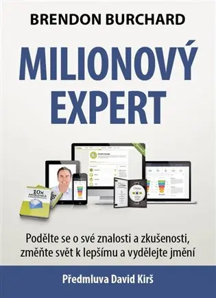 Milionový expert - Brendon Burchard