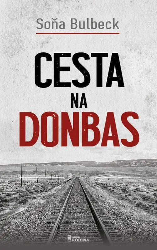 Cesta na Donbas - Soňa Bulbeck