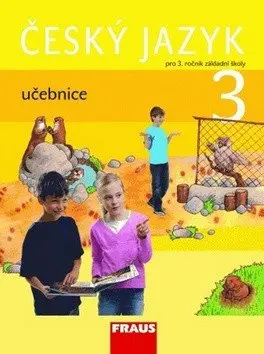 Český jazyk 3 pro ZŠ - učebnice - kolektiv autorů
