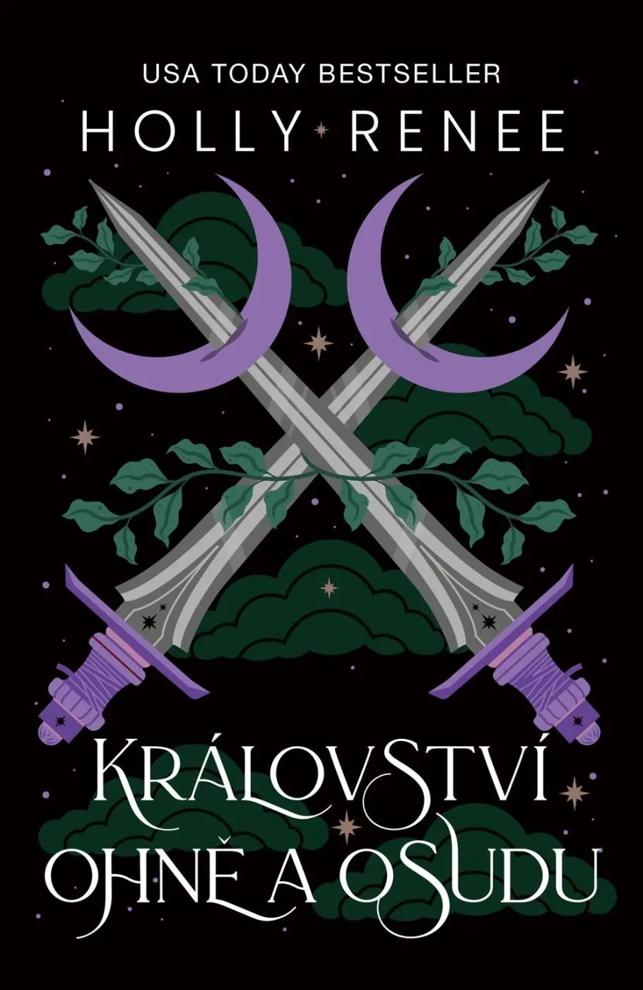 Království ohně a osudu - Holly Renee